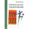 Gelenekten Geleceğe Halkoyunları