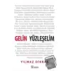 Gelin Yüzleşelim