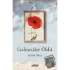 Gelincikler Öldü