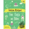 Gelişim Atölyesi Fen, Doğa ve Bilim