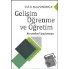 Gelişim Öğrenme ve Öğretim