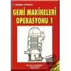 Gemi Makineleri Operasyonu 1