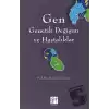 Gen - Genetik Değişim ve Hastalıklar