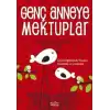 Genç Anneye Mektuplar