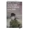 Genç Bir Doktorun Anıları