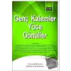 Genç Kalemler Yüce Gönüller