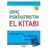 Genç Psikiyatristin El Kitabı