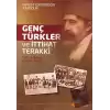 Genç Türkler ve İttihat Terakki