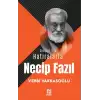 Gençler İçin Hatıralarla Necip Fazıl