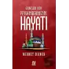 Gençler İçin Peygamberimizin Hayatı