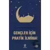 Gençler İçin Pratik İlmihal