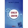 Gençler Soruyor