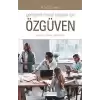 Gençlerde Hayat Başarısı İçin Özgüven