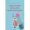 Gençlerden Gençlere Yardım Rehberi - Hiç Y Kuşağının Yazdığı Bir Kitap Okumuş muydunuz?