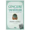 Gençlere Tavsiyeler