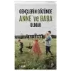 Gençlerin Gözünde Anne ve Baba Olmak