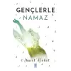 Gençlerle Namaz