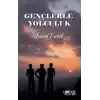 Gençlerle Yolculuk