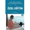 Genel Eğitim Okullarında Özel Gereksinimi Olan Öğrenciler ve Özel Eğitim