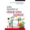 Genel Muhasebe ve Dönem Sonu İşlemleri