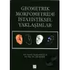 Geometrik Morfometride İstatistiksel Yaklaşımlar