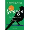 George: Bir Saksağanın Anıları
