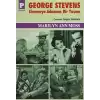 George Stevens : Sinemaya Adanmış Bir Yaşam