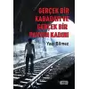 Gerçek Bir Kabadayı ve Gerçek Bir Pavyon Kadını