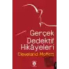 Gerçek Dedektif Hikayeleri