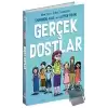 Gerçek Dostlar