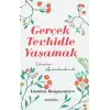 Gerçek Tevhidle Yaşamak