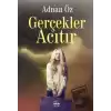 Gerçekler Acıtır