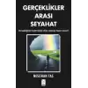 Gerçeklikler Arası Seyahat