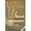 Gerçekten Beni Duyuyor musun?