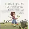 Gerekli Eşyalar Koleksiyoncusu