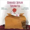 Gereksiz Şeyler Toplantısı