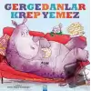 Gergedanlar Krep Yemez