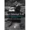 Geri Dönüşü Yok