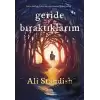 Geride Bıraktıklarım