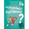 Gezegenimizi Nasıl Kurtarırız?