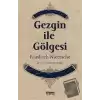 Gezgin ile Gölgesi