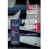 Gezi Ruhu Ve Politik Teori