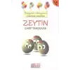 Geziyorum, Görüyorum Üretimden Tüketime - Zeytin