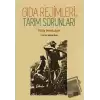 Gıda Rejimleri ve Tarım Sorunları