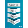 Gidiyor Gitti Gitmiş