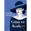 Gina ve Kızları