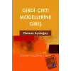 Girdi Çıktı Modellerine Giriş