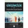 Girişimcilik ve Girişimcilikte Seçme Konular