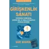 Girişkenlik Sanatı