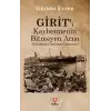 Giriti Kaybetmenin Bitmeyen Acısı